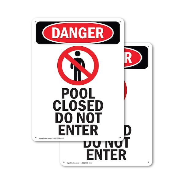 Signmission Pool Closed Do Not Enter Danger Sign, Plastic, 7in W x 10in L, 2PK OS-2PACK-DS-P-710-V-1636 - main